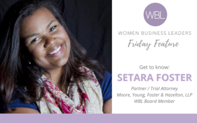 WBL‌ ‌Friday‌ ‌Feature‌ – Setara Foster