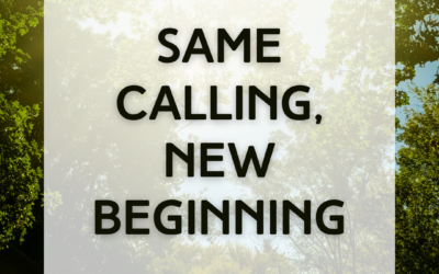 Same Calling, New Beginning